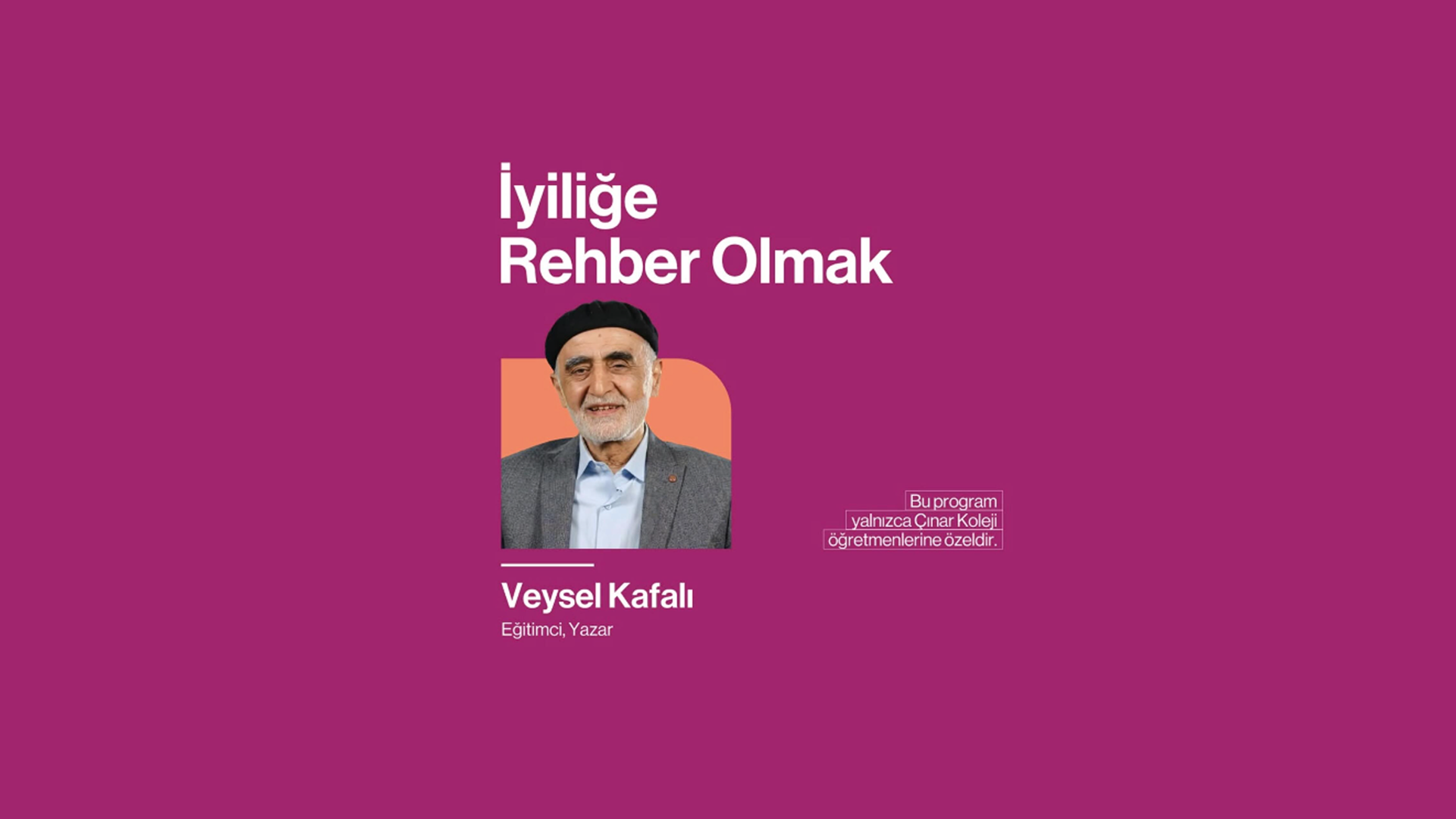 Çınar Koleji’nde Eğitimci–Yazar Veysel Kafalı ile İlham Veren Buluşma